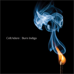 Cell:Adore - Burn Indigo